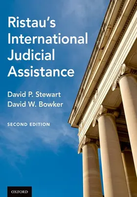 Bowker / Stewart |  Ristau's International Judicial Assistance | Buch |  Sack Fachmedien