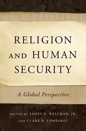 Wellman / Lombardi |  Religion and Human Security | Buch |  Sack Fachmedien