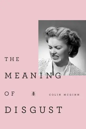 McGinn |  The Meaning of Disgust | Buch |  Sack Fachmedien