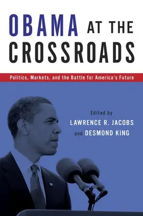 Jacobs / King |  Obama at the Crossroads | Buch |  Sack Fachmedien