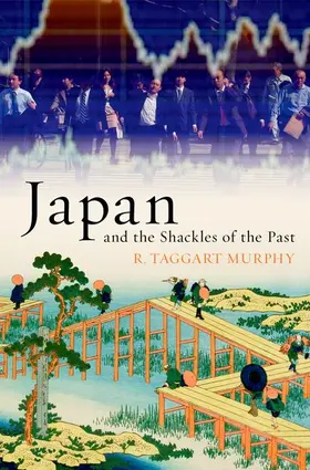 Murphy | Japan and the Shackles of the Past | Buch | 978-0-19-984598-9 | www.sack.de