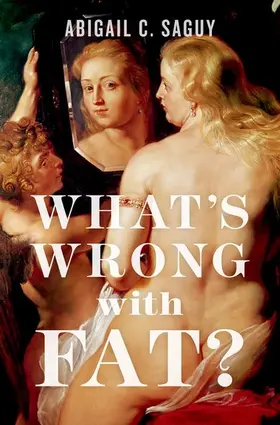 Saguy |  What's Wrong with Fat? | Buch |  Sack Fachmedien