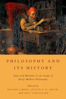 Lærke / Laerke / Smith |  Philosophy and Its History | Buch |  Sack Fachmedien