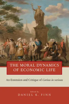 Finn | Moral Dynamics of Economic Life | Buch | 978-0-19-985835-4 | www.sack.de