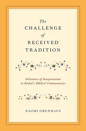 Grunhaus |  Challenge of Received Tradition | Buch |  Sack Fachmedien