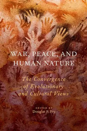 Fry |  War, Peace, and Human Nature | Buch |  Sack Fachmedien