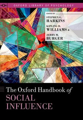 Harkins / Williams / Burger |  The Oxford Handbook of Social Influence | Buch |  Sack Fachmedien