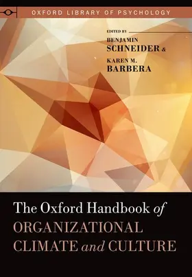 Schneider / Barbera |  Oxford Handbook of Organizational Climate and Culture | Buch |  Sack Fachmedien