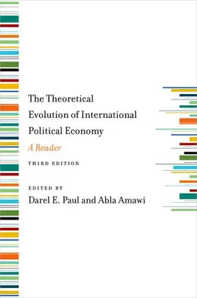 Paul / Amawi |  Theoretical Evolution of International Political Economy, Third Edition | Buch |  Sack Fachmedien