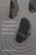 Dzur |  Punishment, Participatory Democracy, and the Jury | Buch |  Sack Fachmedien