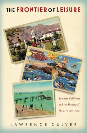Culver | The Frontier of Leisure | Buch | 978-0-19-989192-4 | sack.de