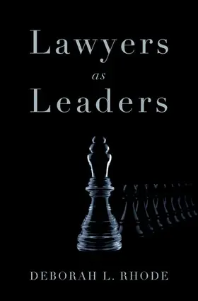 Rhode |  Lawyers as Leaders | Buch |  Sack Fachmedien