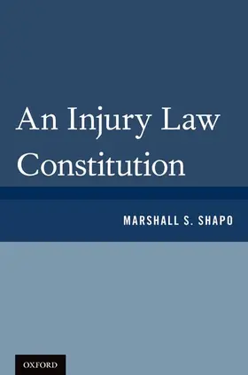 Shapo |  An Injury Law Constitution | Buch |  Sack Fachmedien
