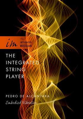 de Alcantara | INTEGRATED STRING PLAYER | Buch | 978-0-19-989931-9 | sack.de