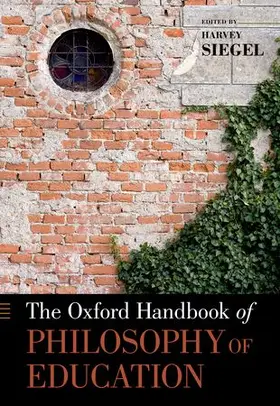 Siegel | The Oxford Handbook of Philosophy of Education | Buch | 978-0-19-991572-9 | sack.de
