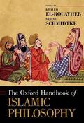 El-Rouayheb / Schmidtke |  The Oxford Handbook of Islamic Philosophy | Buch |  Sack Fachmedien