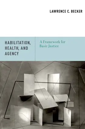 Becker |  Habilitation, Health, and Agency | Buch |  Sack Fachmedien