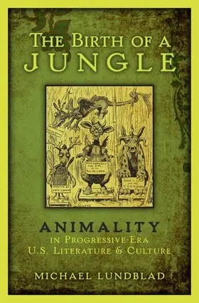 Lundblad |  The Birth of a Jungle | Buch |  Sack Fachmedien
