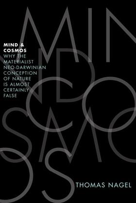 Nagel | Mind and Cosmos | Buch | 978-0-19-991975-8 | sack.de
