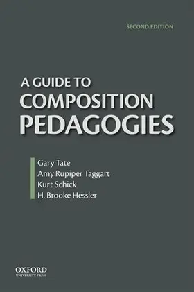 Tate / Rupiper-Taggart / Hessler |  Guide to Composition Pedagogies | Buch |  Sack Fachmedien