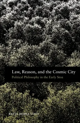 Vogt | Law, Reason, and the Cosmic City | Buch | 978-0-19-992224-6 | www.sack.de