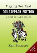 Binmore |  Playing for Real, Coursepack Edition | Buch |  Sack Fachmedien