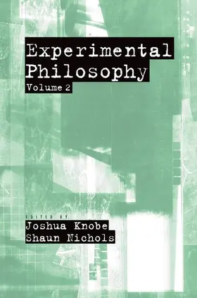 Knobe / Nichols |  Experimental Philosophy | Buch |  Sack Fachmedien