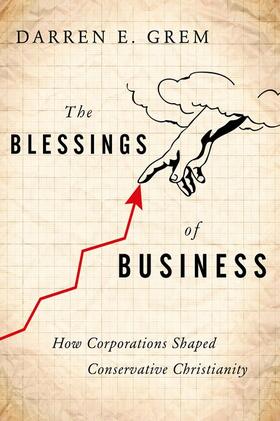 Grem | The Blessings of Business | Buch | 978-0-19-992797-5 | sack.de