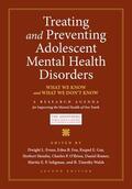 Evans / Foa / Gur |  Treating and Preventing Adolescent Mental Health Disorders | Buch |  Sack Fachmedien