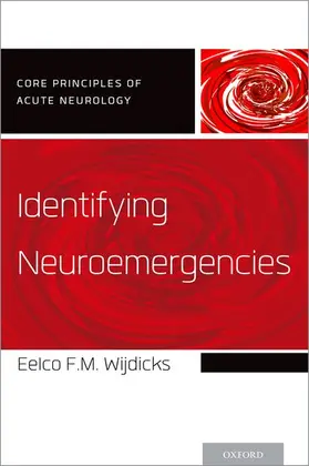 Wijdicks |  Identifying Neuroemergencies | Buch |  Sack Fachmedien