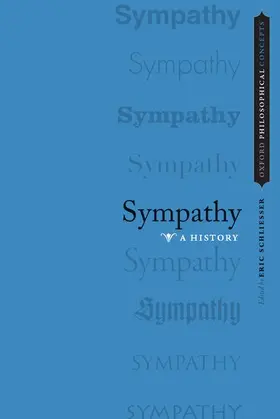 Schliesser | Sympathy | Buch | 978-0-19-992887-3 | www.sack.de