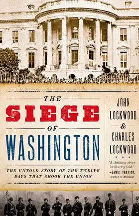 Lockwood | The Siege of Washington | Buch | 978-0-19-993118-7 | www.sack.de