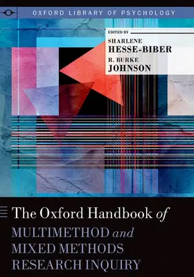 Hesse-Biber / Johnson |  The Oxford Handbook of Multimethod and Mixed Methods Research Inquiry | Buch |  Sack Fachmedien