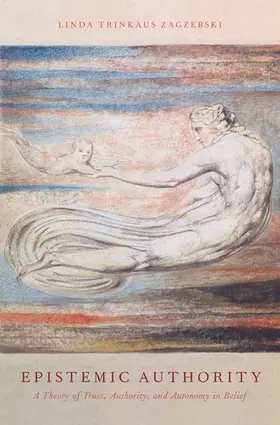 Trinkaus Zagzebski |  Epistemic Authority | Buch |  Sack Fachmedien