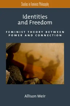 Weir |  Identities and Freedom | Buch |  Sack Fachmedien