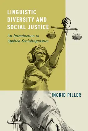 Piller |  Linguistic Diversity and Social Justice | Buch |  Sack Fachmedien