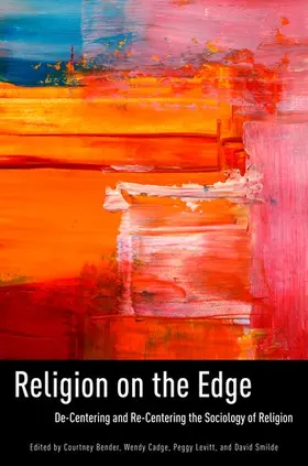 Bender / Cadge / Levitt | Religion on the Edge | Buch | 978-0-19-993862-9 | www.sack.de