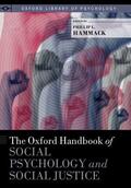 Hammack |  The Oxford Handbook of Social Psychology and Social Justice | Buch |  Sack Fachmedien