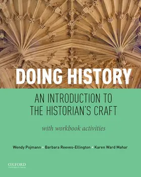 Pojmann / Reeves-Ellington / Mahar |  Doing History | Buch |  Sack Fachmedien