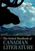 Sugars |  The Oxford Handbook of Canadian Literature | Buch |  Sack Fachmedien