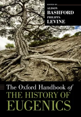 Bashford / Levine |  Oxford Handbook of the History of Eugenics | Buch |  Sack Fachmedien