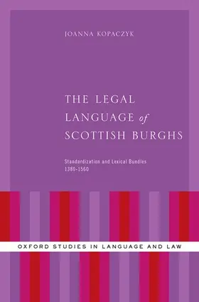 Kopaczyk |  Legal Language of Scottish Burghs | Buch |  Sack Fachmedien