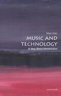 Katz |  Music and Technology: A Very Short Introduction | Buch |  Sack Fachmedien