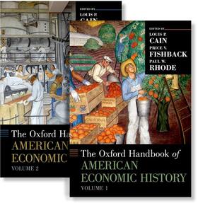 Cain / Fishback / Rhode | The Oxford Handbook of American Economic History | Buch | 978-0-19-994797-3 | sack.de