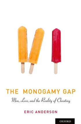 Anderson | The Monogamy Gap | Buch | 978-0-19-994895-6 | www.sack.de