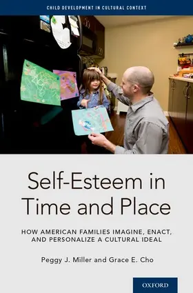 Miller / Cho |  Self-Esteem in Time and Place | Buch |  Sack Fachmedien