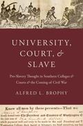 Brophy |  University, Court, and Slave | Buch |  Sack Fachmedien