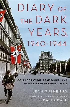 Guehenno |  Diary of the Dark Years, 1940-1944 | Buch |  Sack Fachmedien