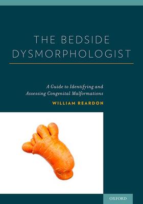 Reardon | The Bedside Dysmorphologist | Buch | 978-0-19-997088-9 | sack.de