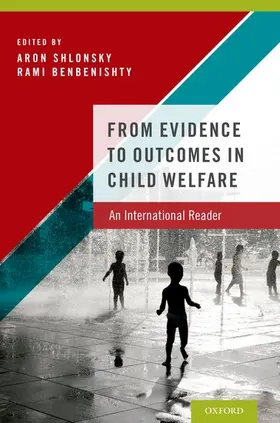 Shlonsky / Benbenishty |  From Evidence to Outcomes in Child Welfare | Buch |  Sack Fachmedien